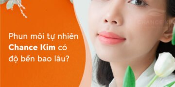 phun-moi-tu-nhien-chance-kim-giu-duoc-mau-bao-lau