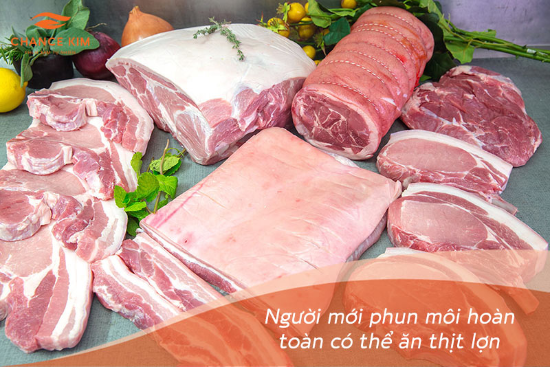 Thịt lợn chứa nhiều dưỡng chất tốt cho người mới phun môi