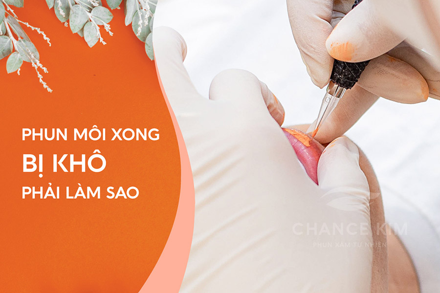 Phun môi xong bị khô phải làm sao? 4 cách giúp bạn 33 thumb phun moi xong bi kho