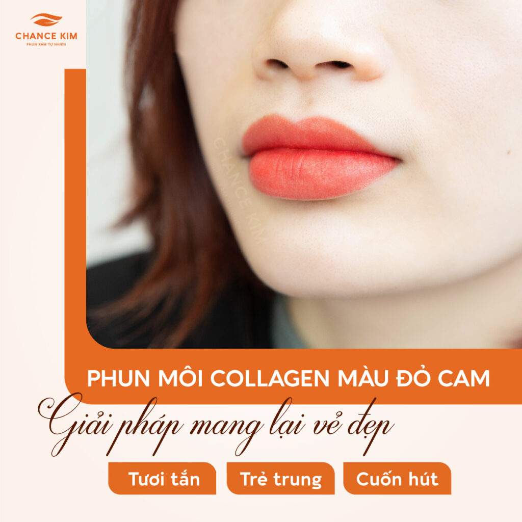 chance kim phun moi collagen mau do cam